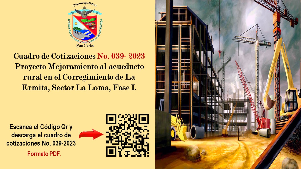 Cuadro de Cotizaciones 039-2023, Mejoramiento de acueducto rural en el Corregimiento de la Ermita, Sector La Loma. Fase I