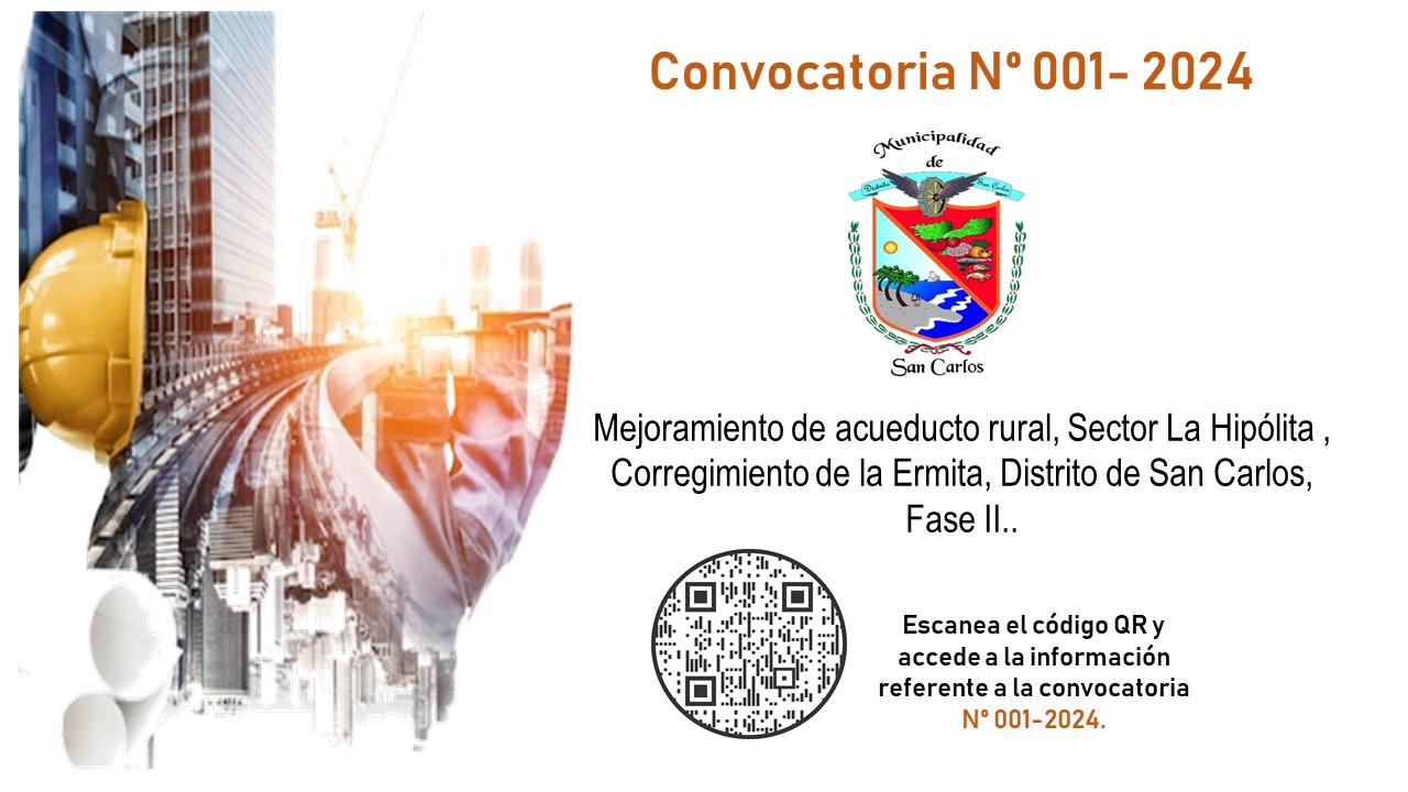 Convocatoria N° 001-2024/Mejoramiento de Camino rural, sector La Hipólita, Corregimiento de La Ermita, Distrito de San Carlos, Fase II.