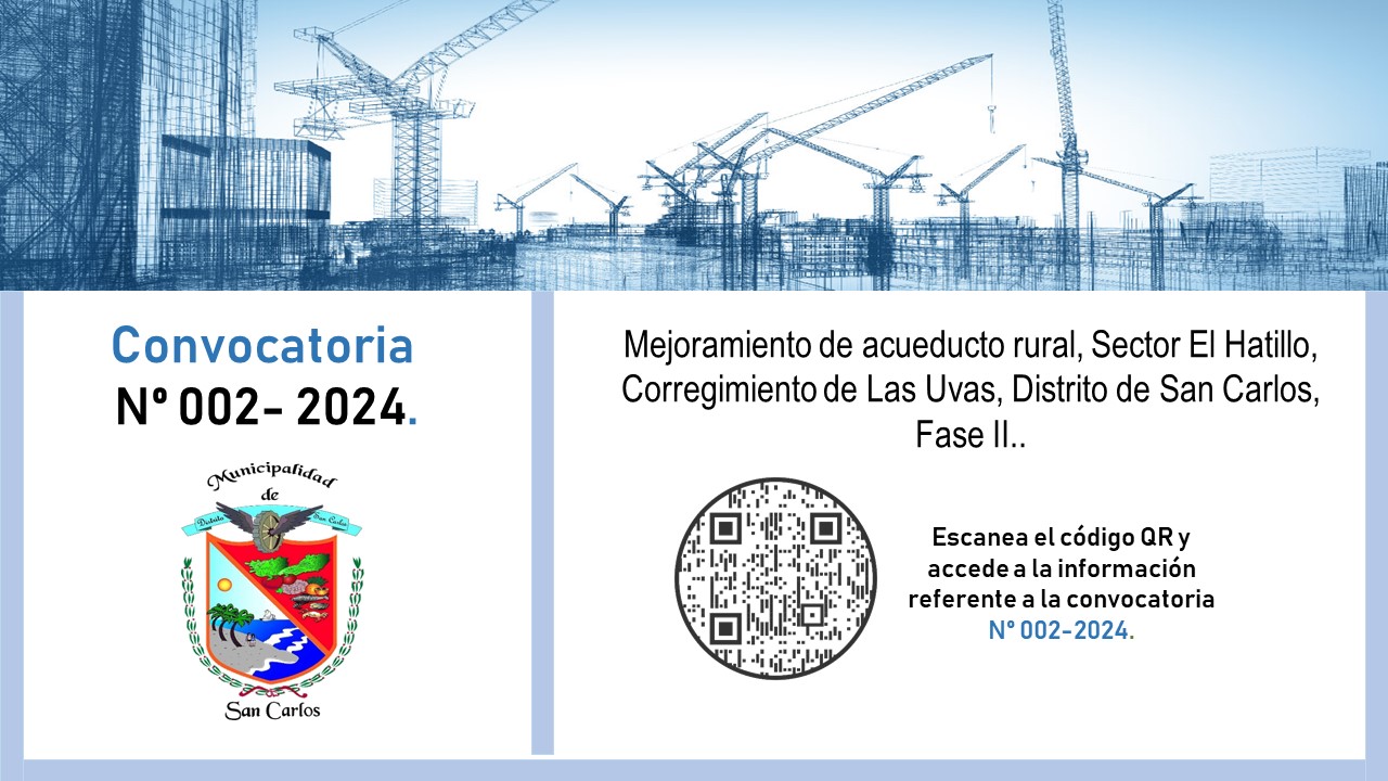 Convocatoria N° 002-2024 / Mejoramiento de Acueducto Rural, Sector El Hatillo, Corregimiento de las Uvas, Distrito de San Carlos, Fase II