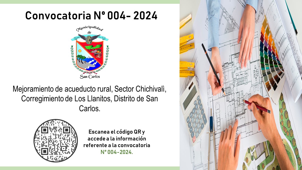 Convocatoria N° 004-2024 / Mejoramiento de Acueducto Rural, Sector Chichivalí, Corregimiento de Los Llanitos, Distrito de San Carlos.